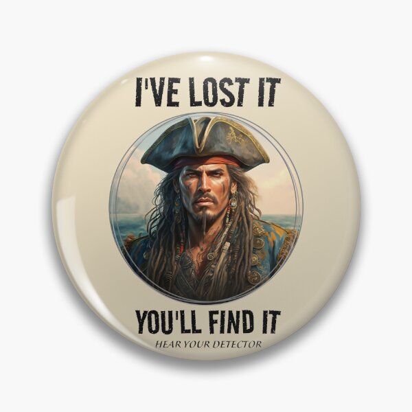 Item preview, YOU WILL FIND IT, pirate, metal detecting designed and sold by agoraman.