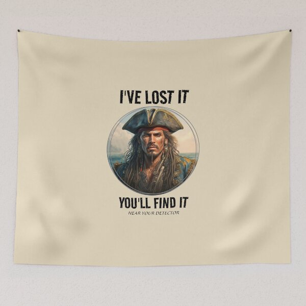 Item preview, YOU WILL FIND IT, pirate, metal detecting designed and sold by agoraman.