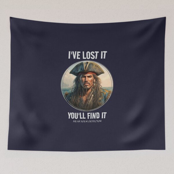 Item preview, YOU WILL FIND IT, pirate, metal detecting designed and sold by agoraman.