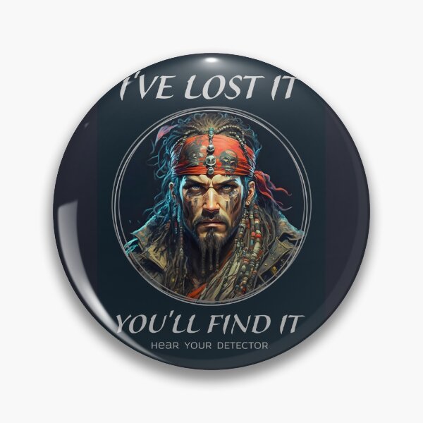 Item preview, YOU WILL FIND IT, pirate, metal detecting designed and sold by agoraman.