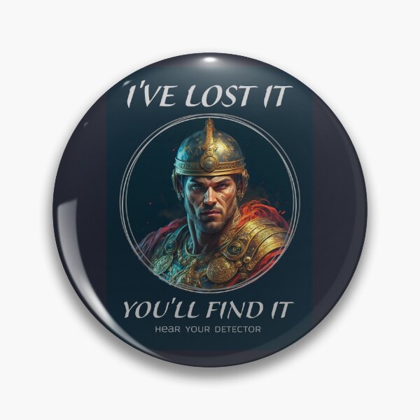 Item preview, YOU WILL FIND IT, centurion, metal detecting designed and sold by agoraman.