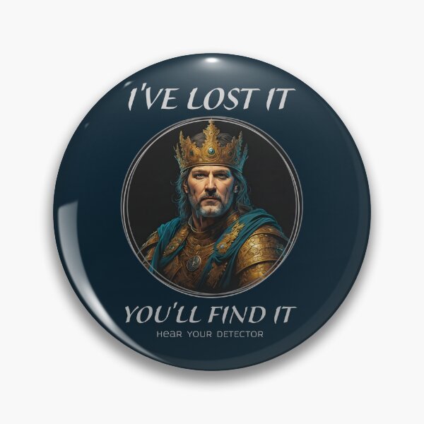 Item preview, YOU WILL FIND IT, king, metal detecting designed and sold by agoraman.