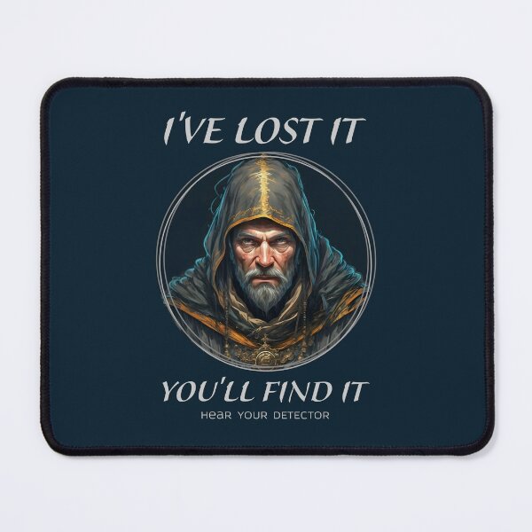 Item preview, YOU WILL FIND IT, monk, metal detecting designed and sold by agoraman.
