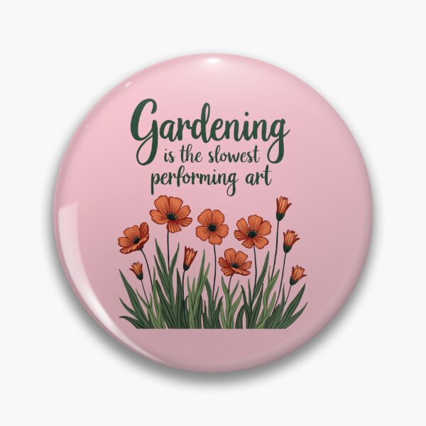 Item preview, Gardening Is The Slowest Performing Art designed and sold by NanaGeezerMerch.