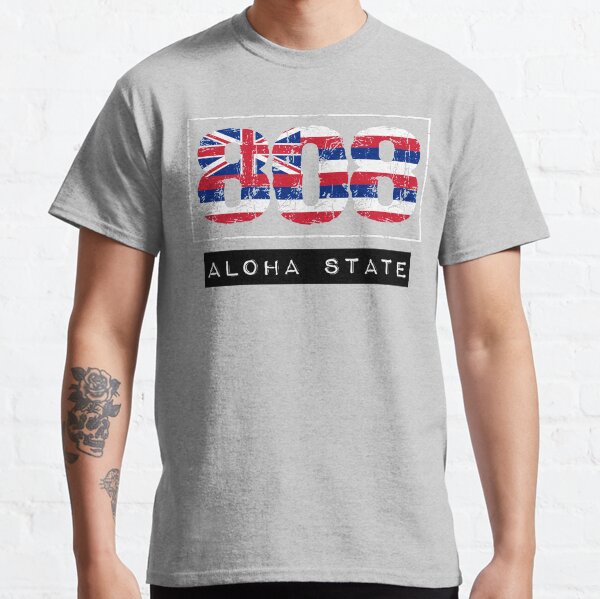 808 Aloha State by Hawaii Nei All Day Classic T-Shirt