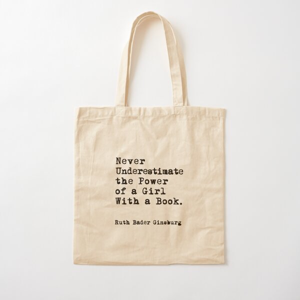 Item preview, RBG, Never Underestimate The Power Of A Girl With A Book designed and sold by corbrand.