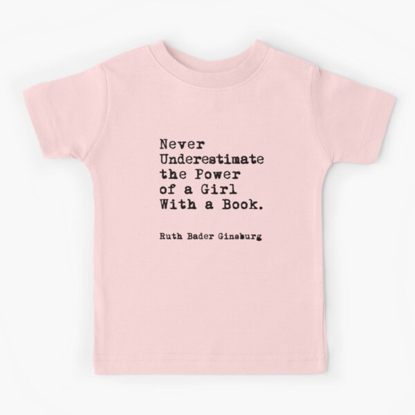 Item preview, RBG, Never Underestimate The Power Of A Girl With A Book designed and sold by corbrand.