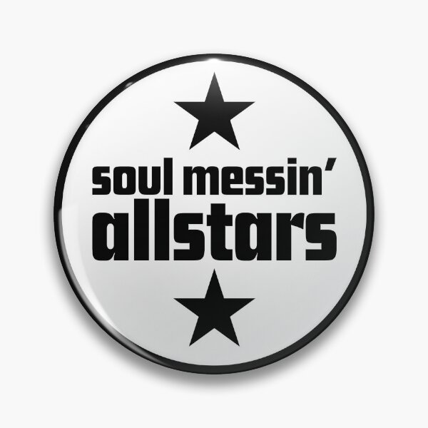 Item preview, Soul Messin Allstars designed and sold by SoulMessinRecords.