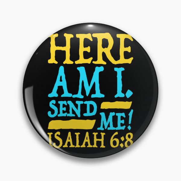 Item preview, Isaiah 6:8 Send Me! designed and sold by plushism.