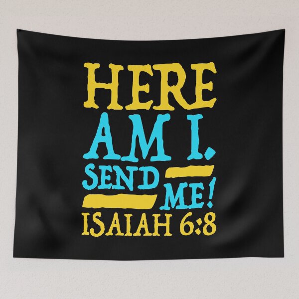 Item preview, Isaiah 6:8 Send Me! designed and sold by plushism.