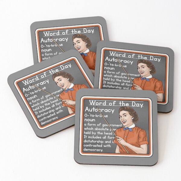 Item preview, Word of the Day - Autocracy designed and sold by Unhinged Heather.