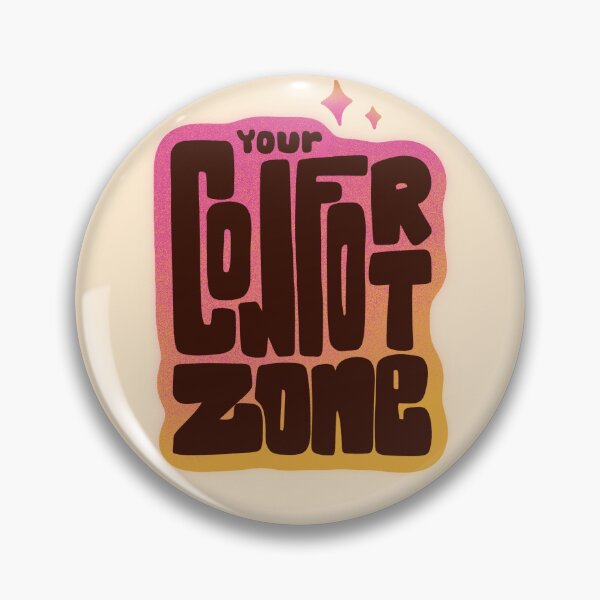 Item preview, Change comfort zone designed and sold by SaraVMiller.
