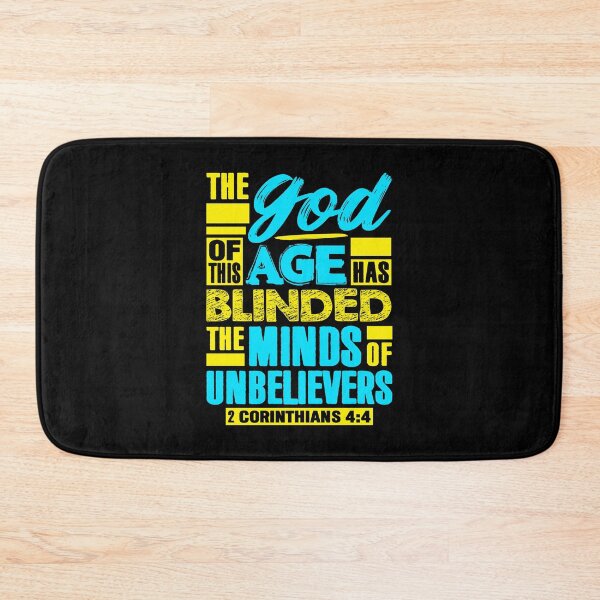 Item preview, 2 Corinthians 4:4 The god Of This Age Has Blinded The Minds Of Unbelievers designed and sold by plushism.