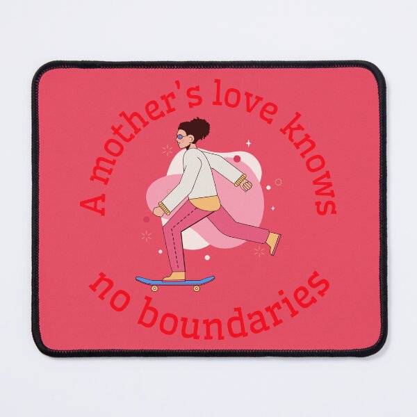 Item preview, A mother’s love knows no boundaries. designed and sold by Snarkers Promotions .