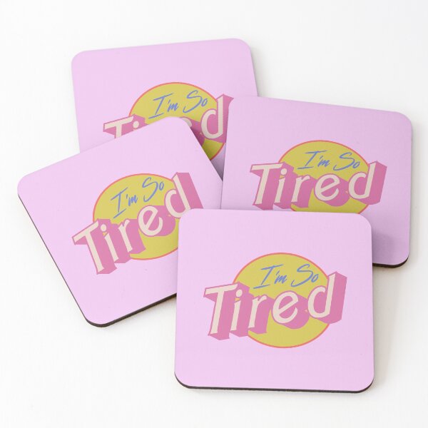 Item preview, I'm so tired designed and sold by remerasnerdas.