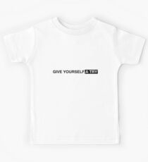 Give yourself a try 3 Kids Tee