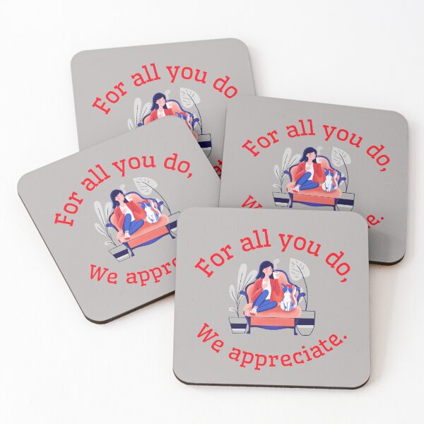 Item preview, For all you do, we appreciate. designed and sold by Snarkers Promotions .