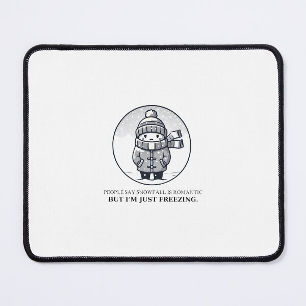 Item preview, Snowfall Humor- Freezing Winter Design designed and sold by callmegizy.
