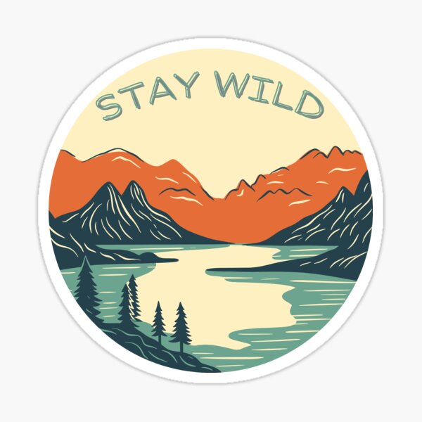 Item preview, Stay Wild  designed and sold by vibrantvibes-co.