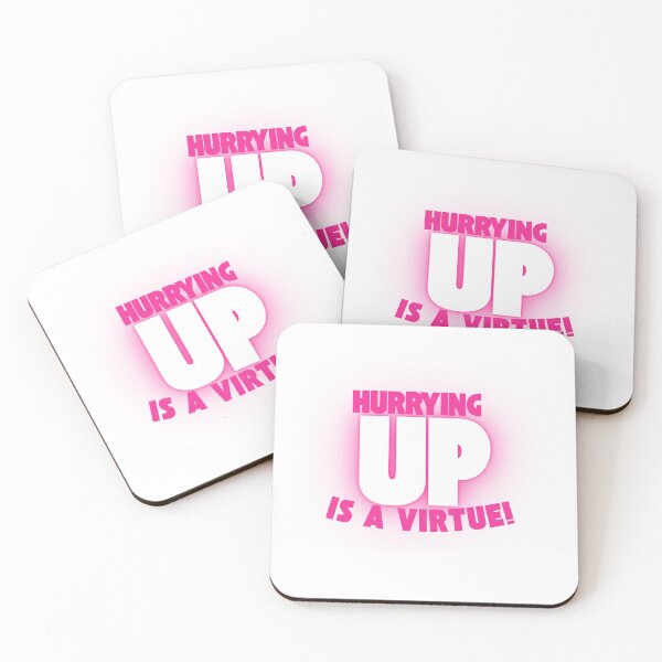 Item preview, Hurrying Up Is A Virtue! designed and sold by The Sonic Studio.