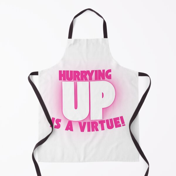 Item preview, Hurrying Up Is A Virtue! designed and sold by The Sonic Studio.