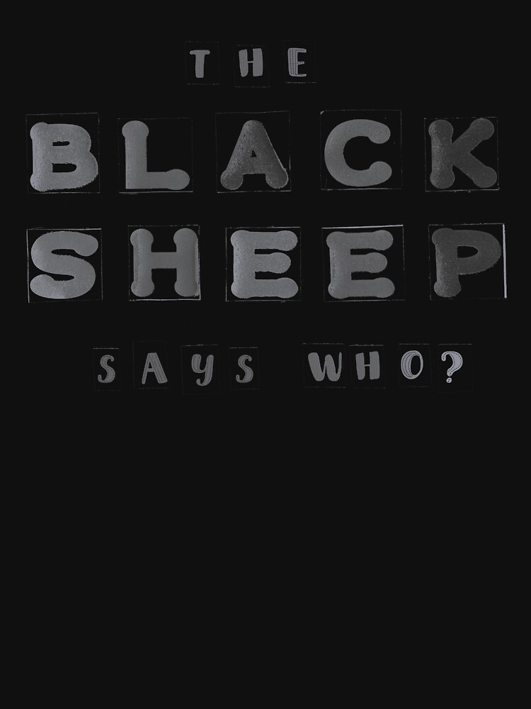 Thumbnail 7 of 7, Classic T-Shirt, The Black Sheep Says Who? designed and sold by LindasPhotoArt.