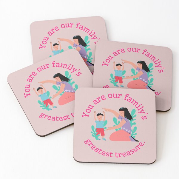 Item preview, You are our family’s greatest treasure. designed and sold by Snarkers Promotions .