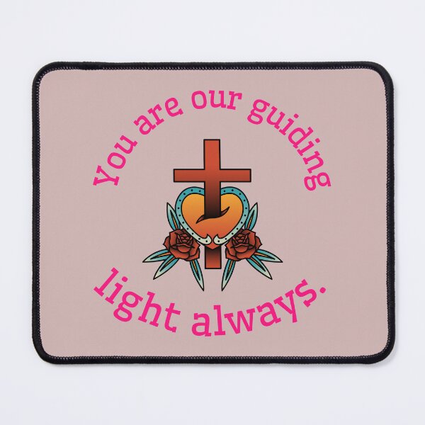 Item preview, You are our guiding light always. designed and sold by Snarkers Promotions .