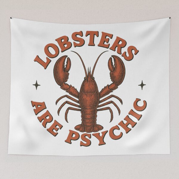 Item preview, lobsters are psychic designed and sold by TNCALakeDropLLC.