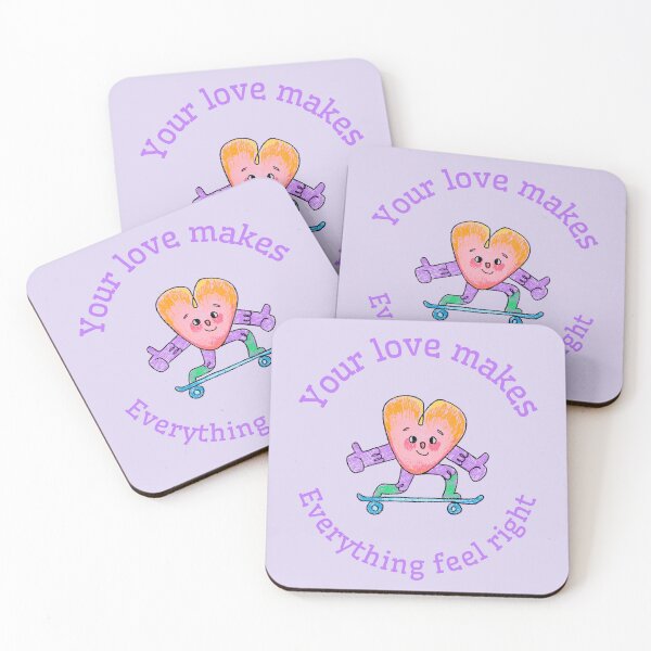 Item preview, Your love makes everything feel right. designed and sold by Snarkers Promotions .