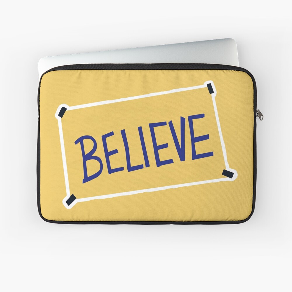 Believe Poster || Ted Lasso Inspired Sticker
