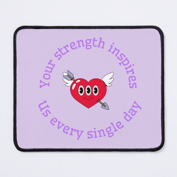 Item preview, Your strength inspires us every day. designed and sold by Snarkers Promotions .