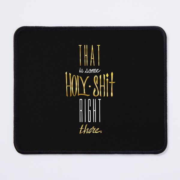 Item preview, That is some Holy Sh!t right there designed and sold by reyshapes.