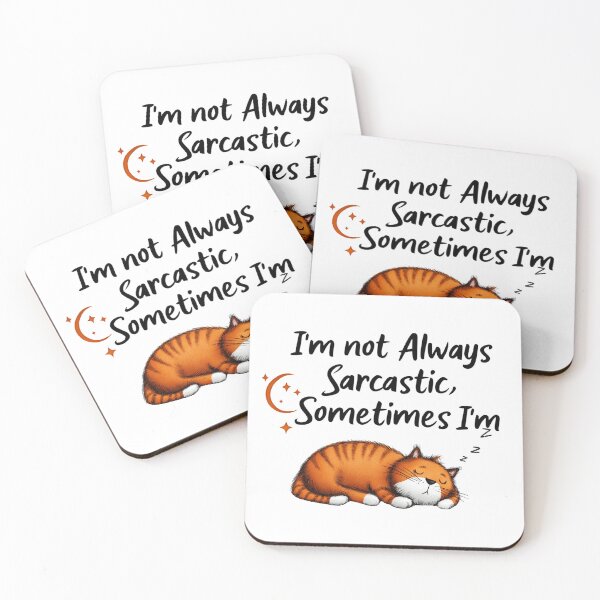 Item preview, I'm Not Always Sarcastic designed and sold by LVSMe.
