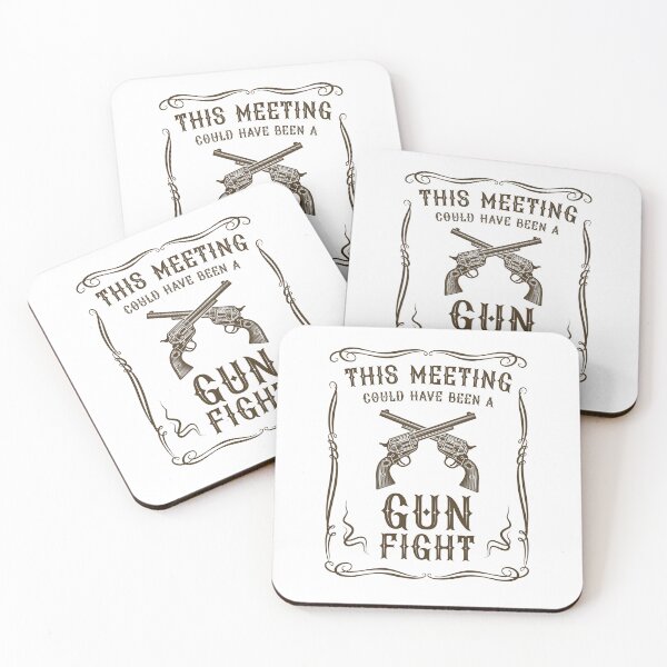 Item preview, This meeting could have been a gun fight (on light colors) designed and sold by messy-nessie.