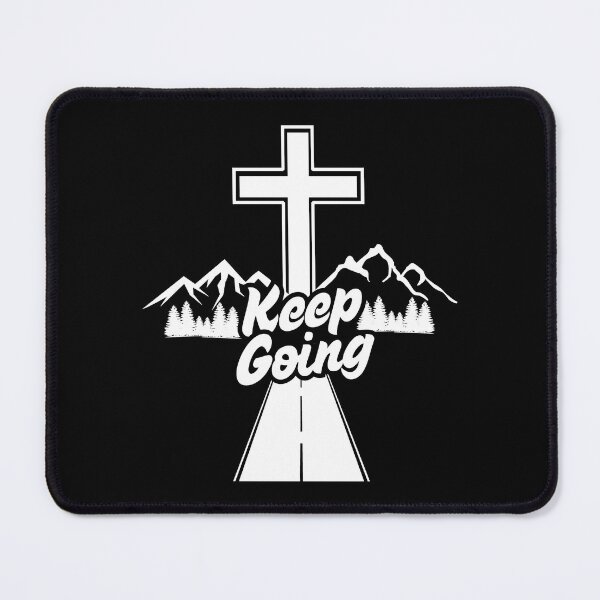 Item preview, Keep Going Christian Journey. designed and sold by MoriaStore.