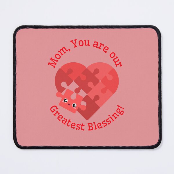 Item preview, Mom, you are our greatest blessing. designed and sold by Snarkers Promotions .