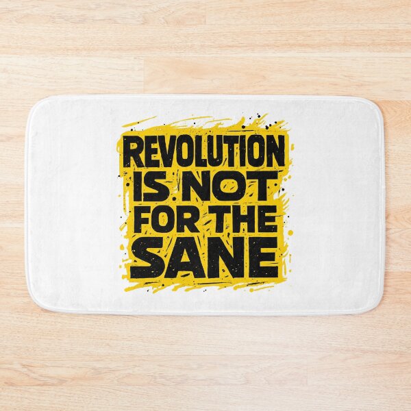Item preview, REVOLUTION IS NOT FOR THE SANE designed and sold by Sturdust.