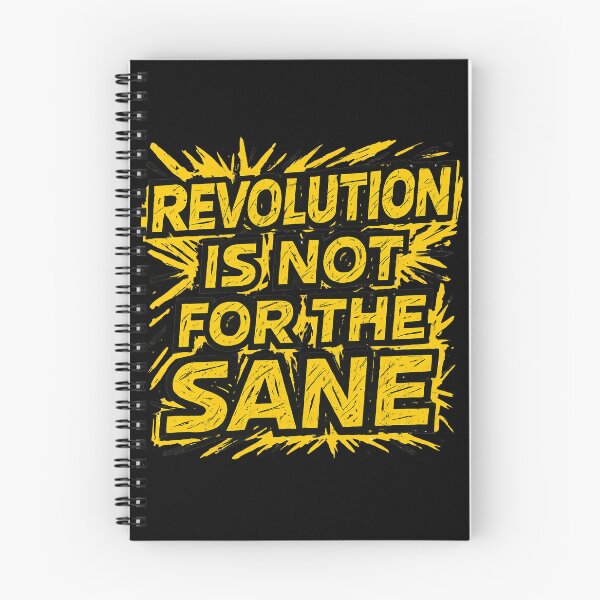 Item preview, REVOLUTION NOT FOR THE SANE designed and sold by Sturdust.
