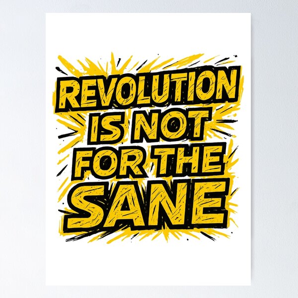 Item preview, REVOLUTION NOT FOR THE SANE designed and sold by Sturdust.