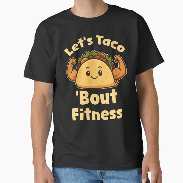 Item preview, Let's Taco 'Bout Fitness designed and sold by ArtBoyss.