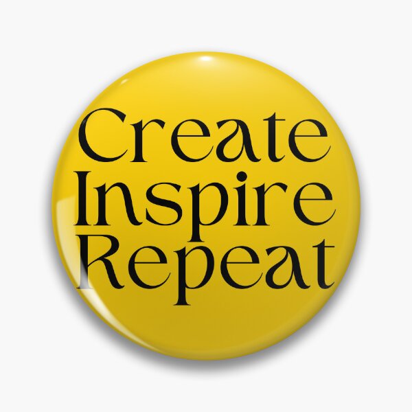 Item preview, Motivational Sayings - Create Inspire Repeat designed and sold by SWETA HALDER.