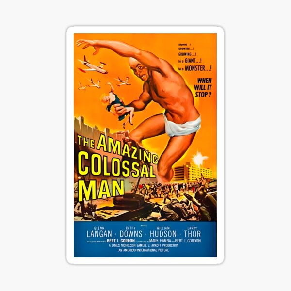 The Amazing Colossal man Movie Poster T-shirt Sticker