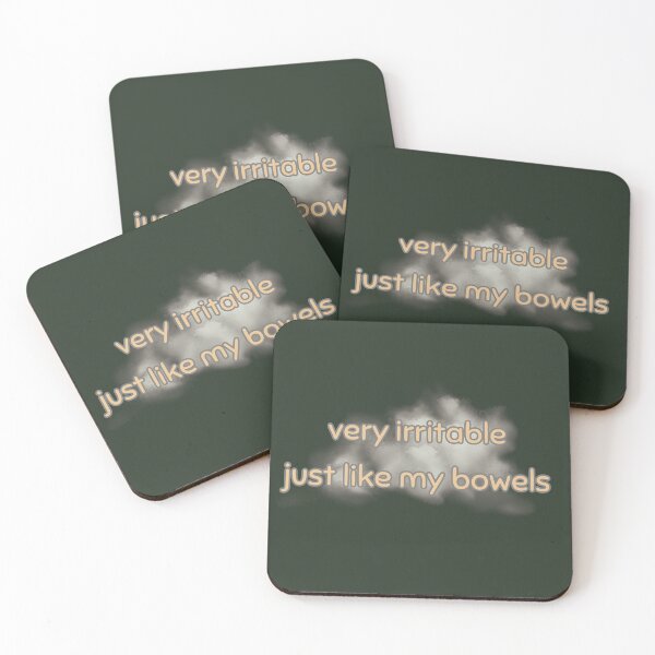 Item preview, Very irritable, like my bowels  designed and sold by ClanRaeDesign.