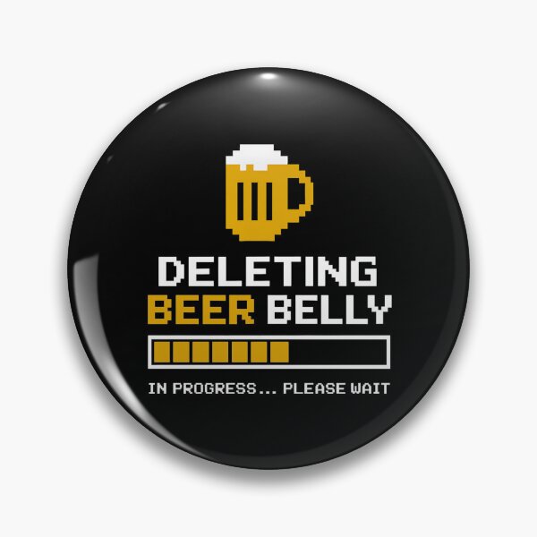 Item preview, Deleting Beer Belly Please Wait Loading Bar designed and sold by Blok45.