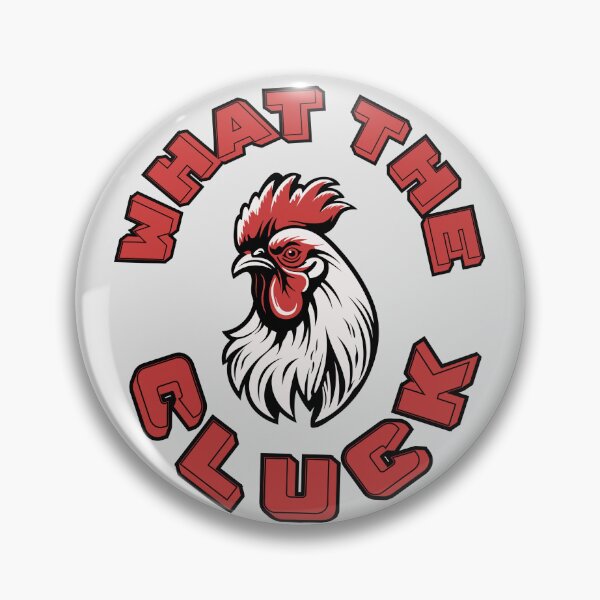 Item preview, What the Cluck designed and sold by ClanRaeDesign.