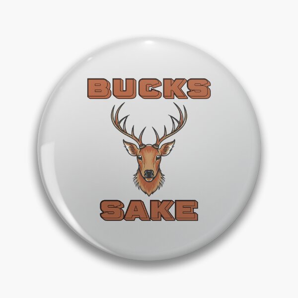 Item preview, Bucks Sake  designed and sold by ClanRaeDesign.