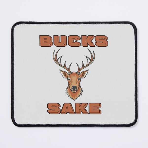 Item preview, Bucks Sake designed and sold by ClanRaeDesign.