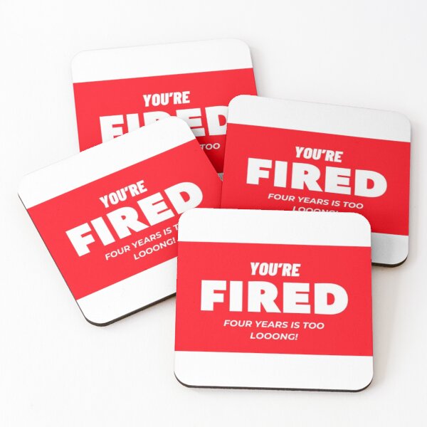 Item preview, you're fired designed and sold by thundercandy.