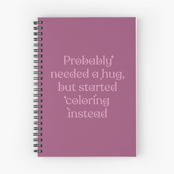 Item preview, Probably needed a hug, but started coloring instead designed and sold by Anna Grunduls.